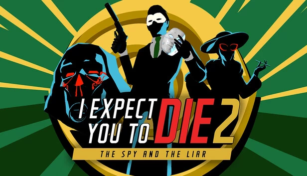 I Expect You To Die 2: The Spy and the Liar 游戏封面