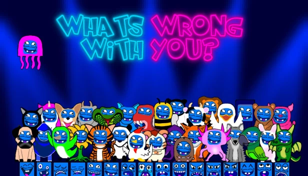 你怎么了？（What Is Wrong With You?） 游戏封面