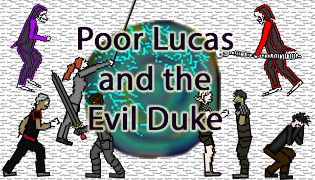 可怜的卢卡斯与邪恶公爵（Poor Lucas and the Evil Duke） 游戏封面