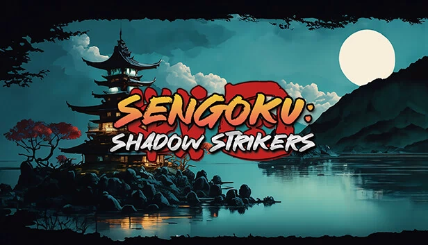 战国：暗影战士（Sengoku: Shadow Strikers） 游戏封面