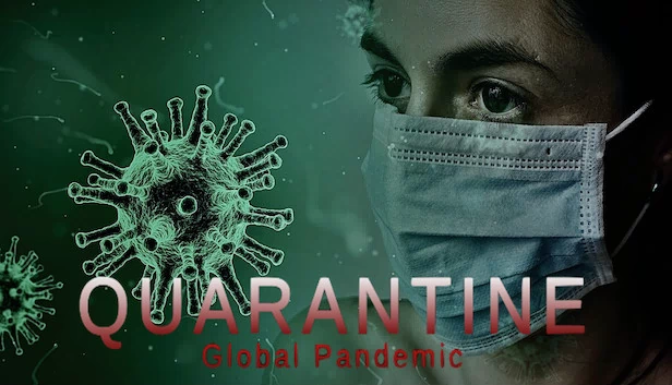 隔离：全球大流行（Quarantine: Global Pandemic） 游戏封面