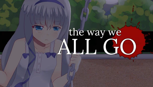 我们终将走向何方（The Way We All Go (2015)） 游戏封面