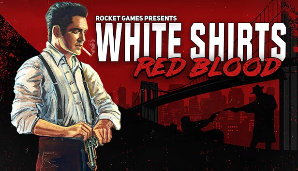 白衬衫红血（White Shirts Red Blood） 游戏封面