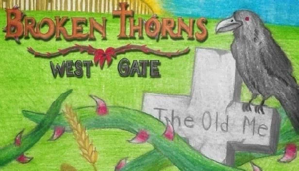 破碎荆棘：西门（Broken Thorns: West Gate） 游戏封面