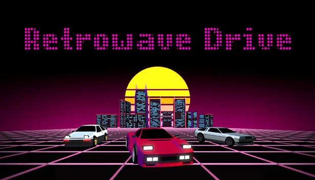 复古浪潮驾驶（Retrowave Drive） 游戏封面