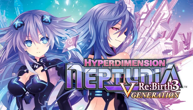 超次元海王星重生3:V世纪(Hyperdimension Neptunia Re;Birth3 V Generation) 游戏封面