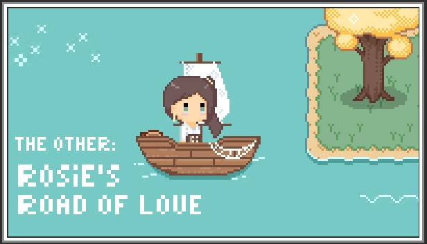 The Other: 罗茜的爱之道路(The Other: Rosie's Road of Love) 游戏封面