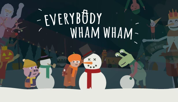 Everybody Wham Wham 游戏封面