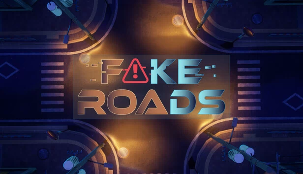 虚假道路（FAKE ROADS） 游戏封面