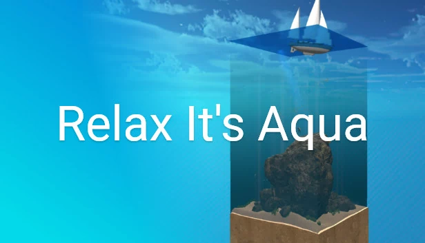 放松，是水（Relax It's Aqua） 游戏封面