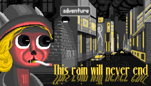 雨不会停 - 黑色冒险侦探（This rain will never end - noir adventure detective） 游戏封面