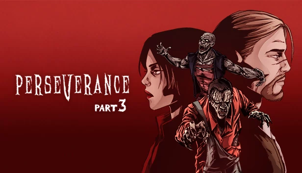 毅力：第三部分（Perseverance: Part 3） 游戏封面