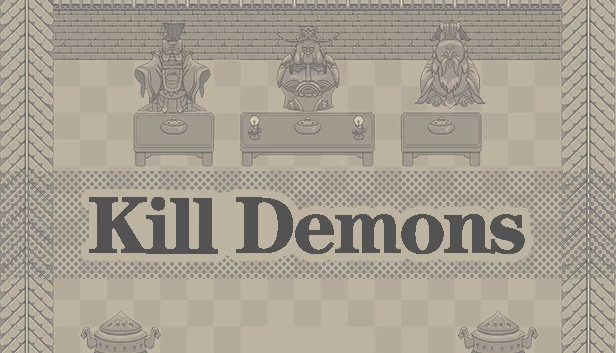 杀恶魔（Kill Demons） 游戏封面