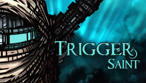 触发圣徒（Trigger Saint） 游戏封面