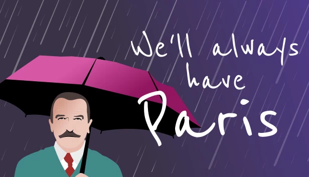 我们将永远拥有巴黎（We'll always have Paris） 游戏封面