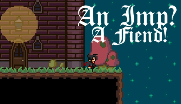一个Imp？恶魔!（An Imp? A Fiend!） 游戏封面