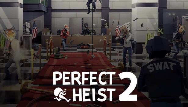 完美劫案2（Perfect Heist 2） 游戏封面
