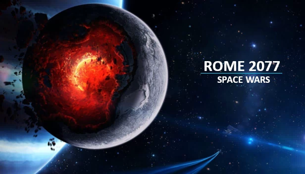 罗马2077:太空战争(Rome 2077: Space Wars) 游戏封面