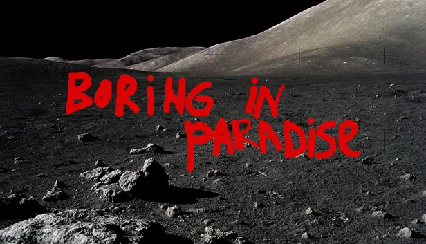 天堂里的无聊(Boring in paradise) 游戏封面