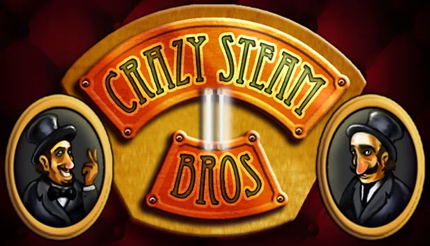 疯狂蒸汽兄弟2（Crazy Steam Bros 2） 游戏封面