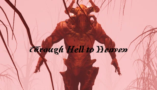 地狱天堂（ThroughHelltoHeaven） 游戏封面