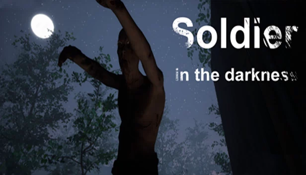 黑暗中的士兵（Soldier in the darkness） 游戏封面