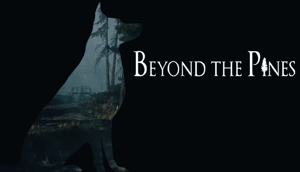 松林之外（Beyond The Pines） 游戏封面