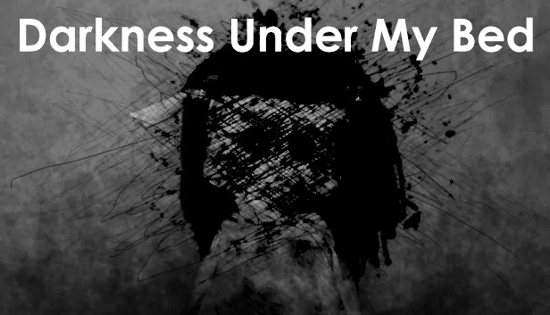 床底下的黑暗（Darkness Under My Bed） 游戏封面