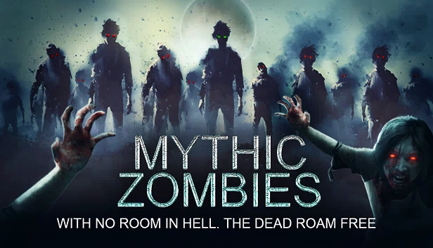 神话僵尸（Mythic Zombies） 游戏封面