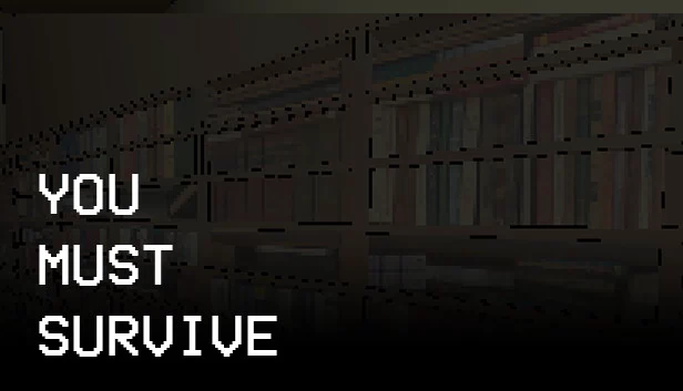 你必须生存（You Must Survive） 游戏封面