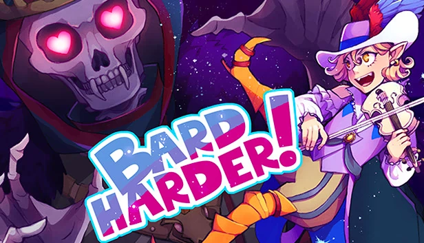 吟游诗人强化版！（Bard Harder!） 游戏封面
