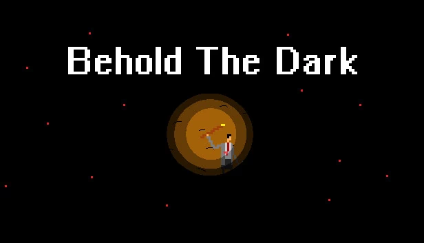凝视黑暗（Behold The Dark） 游戏封面