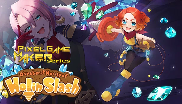 像素游戏制作器系列 喋喋不休！堀城！霍林斩击（Pixel Game Maker Series Osyaberi! Horijyo! Holin Slash） 游戏封面