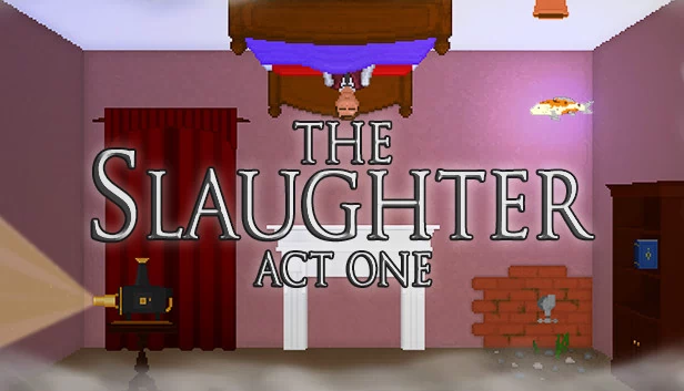 屠杀：第一幕（The Slaughter: Act One） 游戏封面