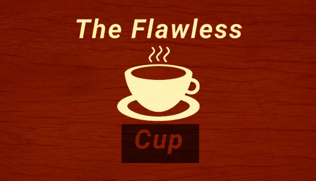 完美之杯（The Flawless Cup） 游戏封面
