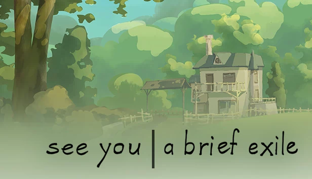 再见：短暂流放（see you: a brief exile） 游戏封面