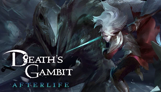 亡灵诡计：来世（Death's Gambit: Afterlife） 游戏封面