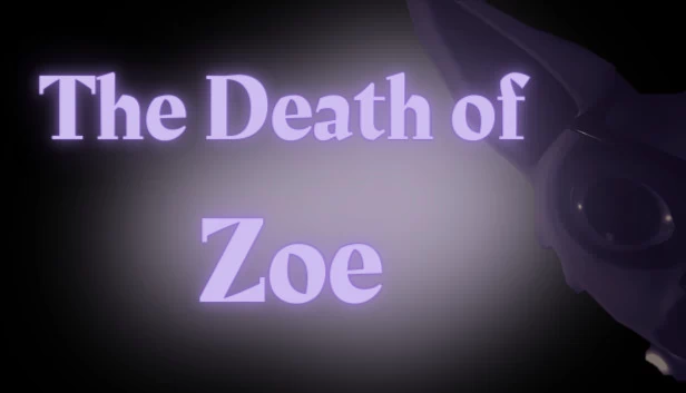 佐伊之死（The Death of Zoe） 游戏封面