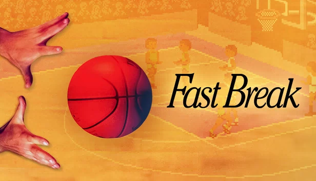 快速突破（Fast Break） 游戏封面