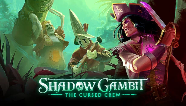 影子诡局：被诅咒的海盗（Shadow Gambit: The Cursed Crew） 游戏封面