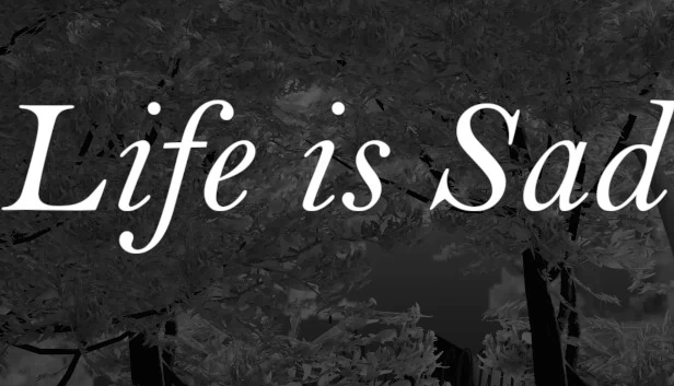 人生苦短（Life is sad） 游戏封面