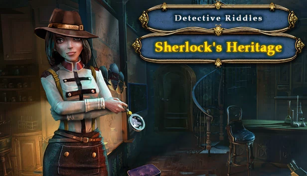 侦探谜题 - 夏洛克遗产（Detective Riddles - Sherlock's Heritage） 游戏封面