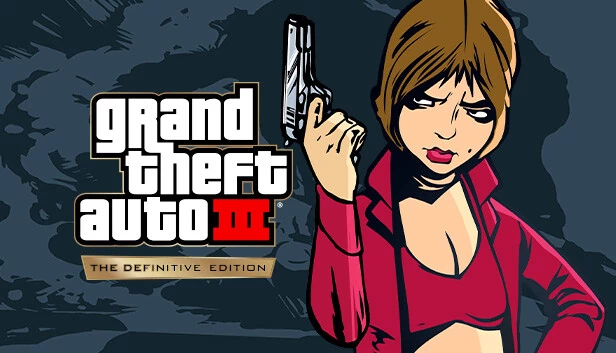 侠盗猎车手III – 最终版（Grand Theft Auto III – The Definitive Edition） 游戏封面