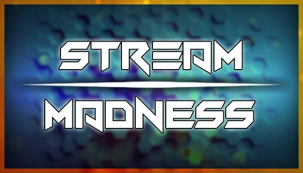 直播狂热（Stream Madness） 游戏封面