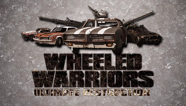 轮式战士：终极破坏（Wheeled Warriors: Ultimate Destruction） 游戏封面