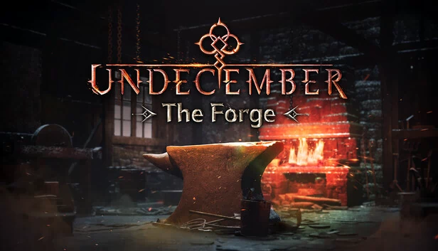 十三月：锻造炉（UNDECEMBER: The Forge） 游戏封面
