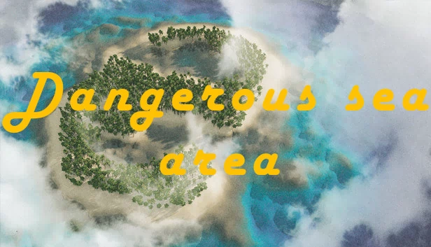危险海域（Dangerous sea area） 游戏封面