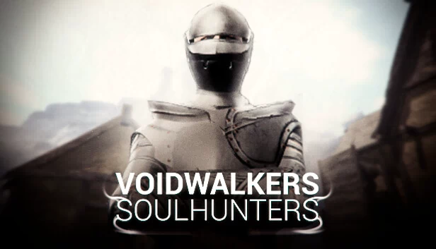 Voidwalkers - Soul Hunters 游戏封面