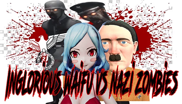无耻女友 VS 纳粹僵尸（Inglorious Waifu VS Nazi Zombies） 游戏封面