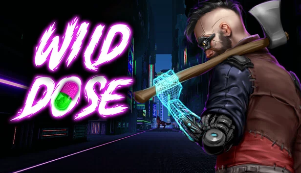 狂野剂量（Wild Dose） 游戏封面